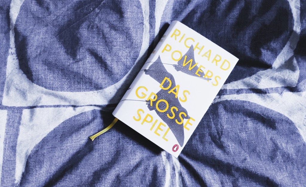 Richard Powers „Das große Spiel“ ZEICHEN & ZEITEN
